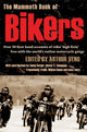 Book cover of: Mammoth Book of Bikers. By: Arthur Veno