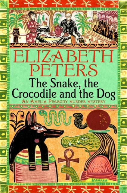 Book cover of: Snake, the Crocodile and the Dog. By: ElizabethM Peters