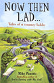Book cover of: Now Then Lad...