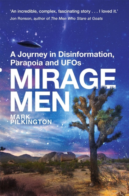 Book cover of: Mirage Men. By: Mark Pilkington