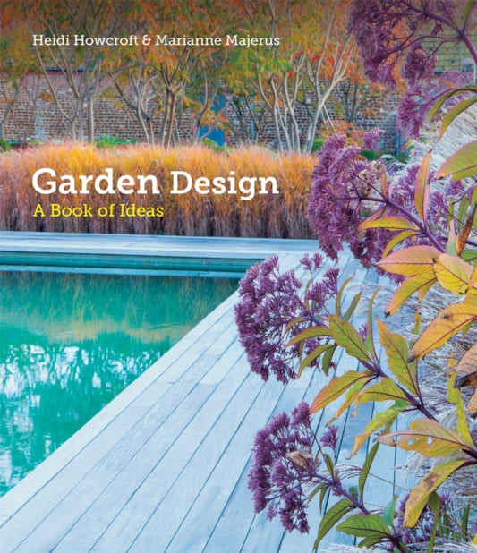 Book cover of: Garden Design. By: Heidi Howcroft