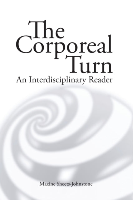 Book cover of: Corporeal turn. By: Maxine Sheets-Johnstone