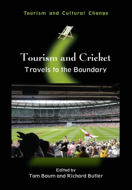Book cover of: Tourism and Cricket. By: Tom Baum
