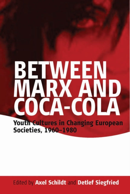 Book cover of: Between Marx and Coca-Cola