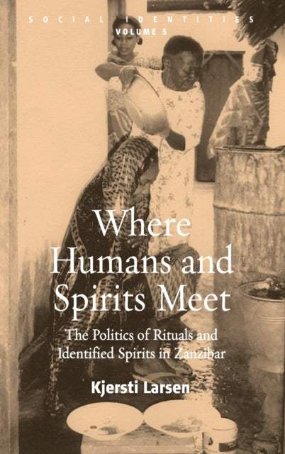 Book cover of: Where Humans and Spirits Meet. By: Kjersti Larsen