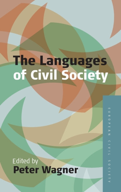Book cover of: Languages of Civil Society. By: Peter Wagner