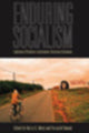 Book cover of: Enduring Socialism