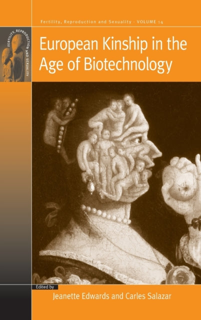 Book cover of: European Kinship in the Age of Biotechnology