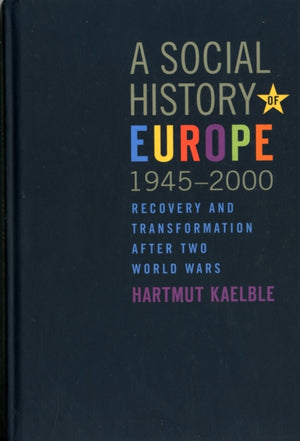 A Social History of Europe, 1945-2000