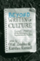 Book cover of: Beyond Writing Culture. By: Olaf Zenker