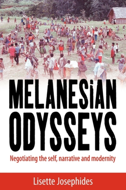 Book cover of: Melanesian Odysseys. By: Lisette Josephides