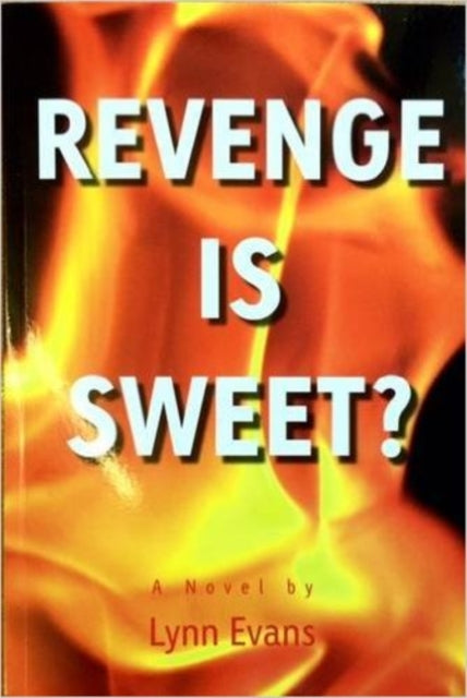 Book cover of: Revenge is Sweet?