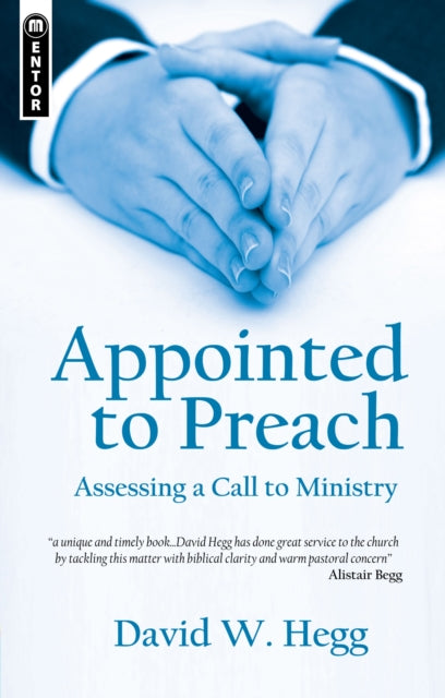 Book cover of: Appointed to Preach. By: David W. Hegg