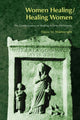 Book cover of: Women Healing/Healing Women