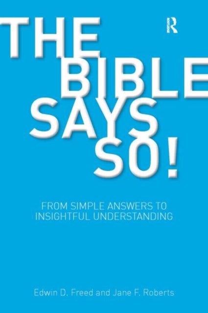 Book cover of: Bible Says So!. By: Edwin D. Freed