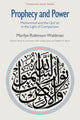 Book cover of: Prophecy and Power. By: Marilyn Robinson Waldman