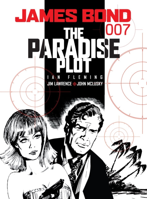 Book cover of: James Bond - the Paradise Plot. By: James Duncan Lawrence, Ian Fleming