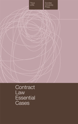 Contract Law Essential Cases