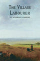 Book cover of: Village Labourer. By: John Lawrence Le Breton Hammond