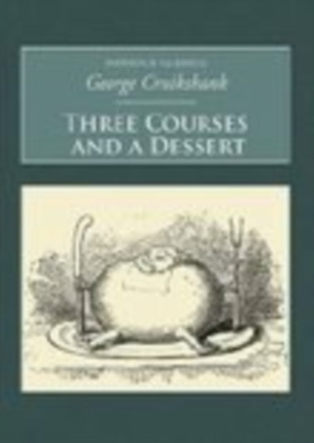Three Courses and A Dessert