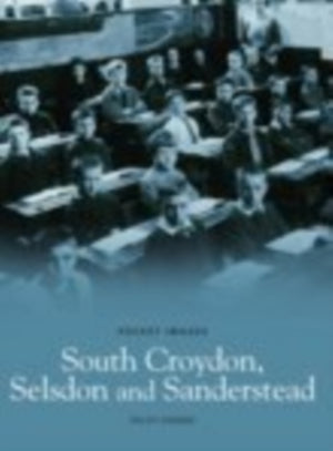 South Croydon, Selsden and Sanderstead: Pocket Images