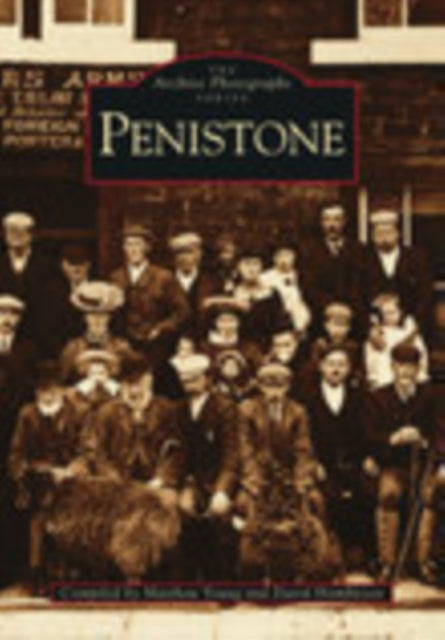 Book cover of: Penistone. By: Matthew Young