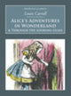 Book cover of: Alice's Adventures in Wonderland and Through the Looking-Glass. By: Lewis Carroll