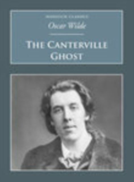 Book cover of: Canterville Ghost. By: Oscar Wilde