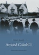 Book cover of: Around Coleshill. By: John Bland - undifferentiated