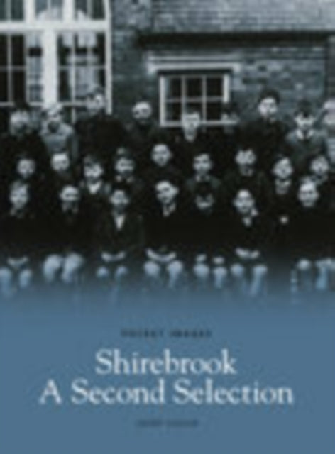Book cover of: Shirebrook. By: Geoff Sadler