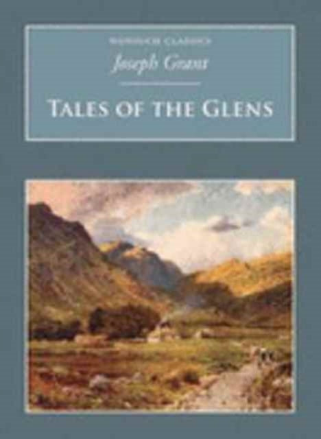 Book cover of: Tales of the Glens. By: Joseph Grant