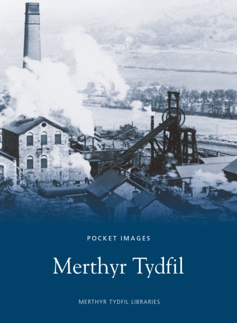 Book cover of: Merthyr Tydfil. By: Merthyr Tydfil Libraries