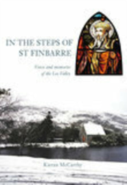 Book cover of: In the Steps of St Finbarre. By: Kieran McCarthy
