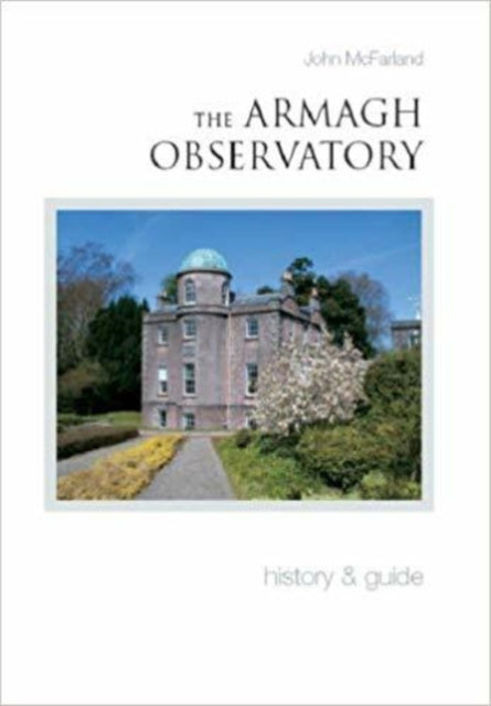Book cover of: Armagh Observatory. By: John McFarland