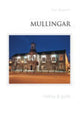 Book cover of: Mullingar. By: Ruth Illingworth