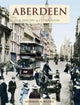 Book cover of: Aberdeen - A History And Celebration