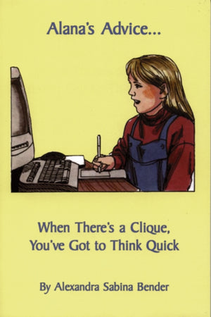 Alana's Advice...