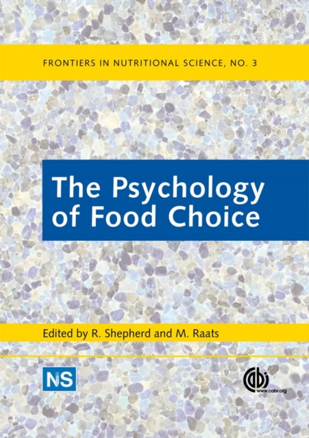Book cover of: Psychology of Food Choice, The