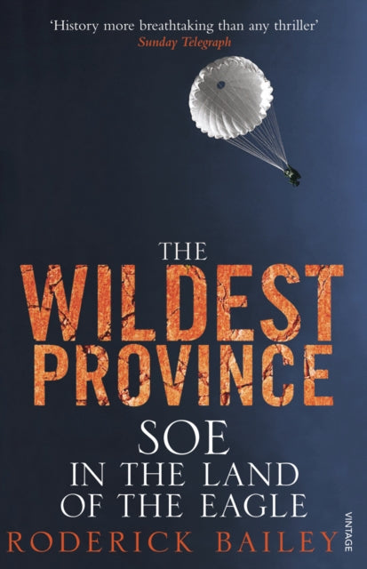 Book cover of: Wildest Province. By: Roderick Bailey
