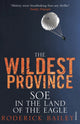 Book cover of: Wildest Province. By: Roderick Bailey