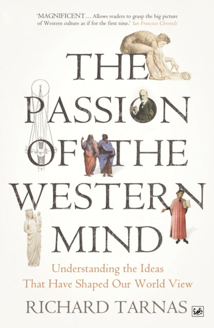 Book cover of: Passion Of The Western Mind. By: Richard Tarnas