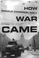 Book cover of: How War Came. By: Donald Cameron Watt