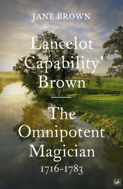 Book cover of: Lancelot 'Capability' Brown. By: Jane Brown