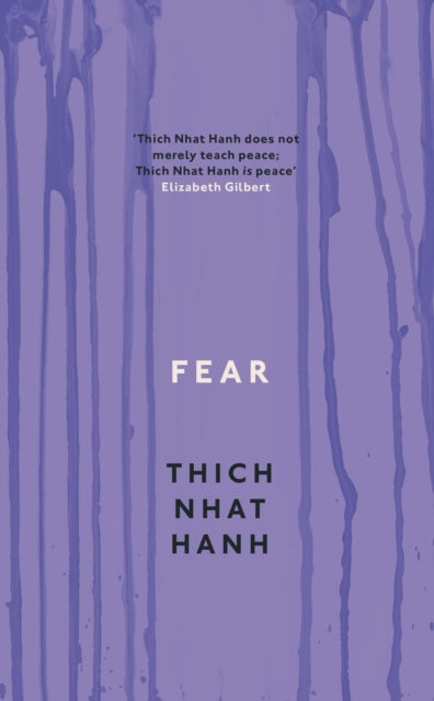 Fear, Essential Wisdom for Getting Through The Storm