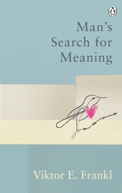 Man's Search For Meaning, Classic Editions 9781846046384 Viktor E. Frankl