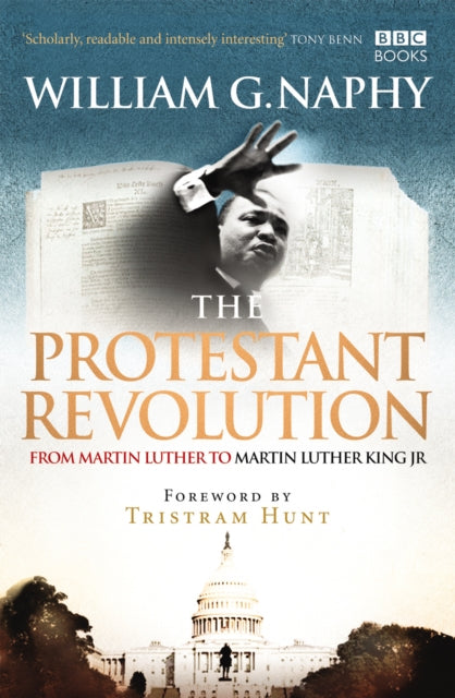 Book cover of: Protestant Revolution. By: William G. Naphy
