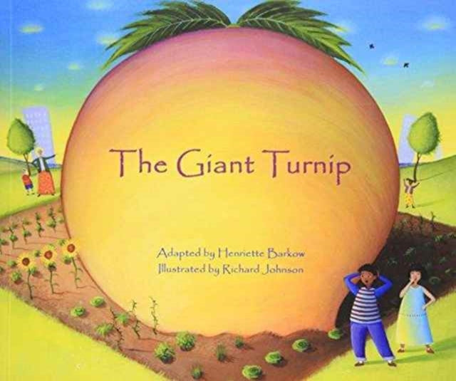 Book cover of: Giant Turnip. By: Henriette Barkow