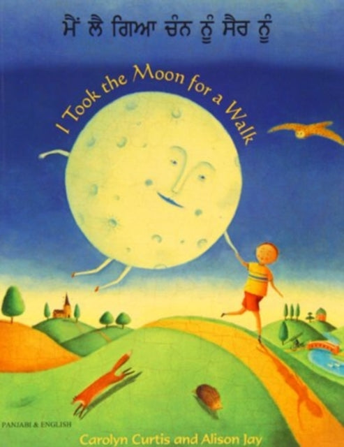 Book cover of: I Took the Moon for a Walk. By: Carolyn Curtis