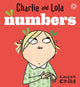 Book cover of: Charlie and Lola: Numbers. By: Lauren Child