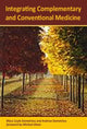 Book cover of: Integrating Complementary and Conventional Medicine. By: Myra Coyle-demetriou